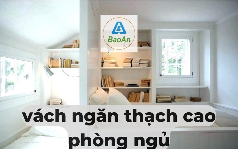 vách ngăn thạch cao phòng ngủ