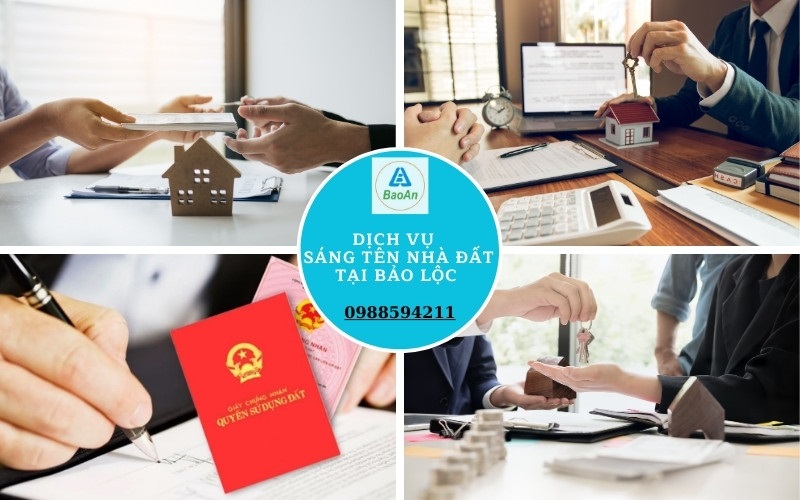 dịch vụ sang tên nhà đất tại Bảo Lộc